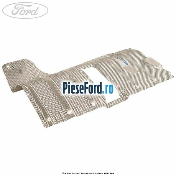 Piese Ford EcoSport 2013-2018 1.0 EcoBoost YYJD, YYJF