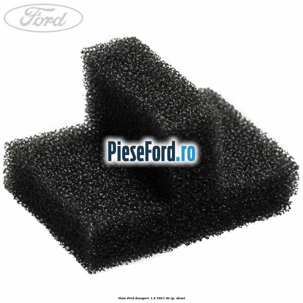 Piese Ford Ecosport 1.5 TDCi 90 cp, diesel | PieseFord.ro Piese Ford Ecosport 1.5 TDCi 90 cp, diesel