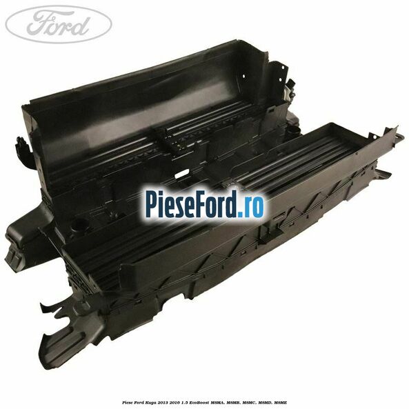 Piese Ford Kuga 2013-2016 1.5 EcoBoost M8MA, M8MB, M8MC, M8MD, M8ME | PieseFord.ro Piese Ford Kuga 2013-2016 1.5 EcoBoost M8MA, M8MB, M8MC, M8MD, M8ME