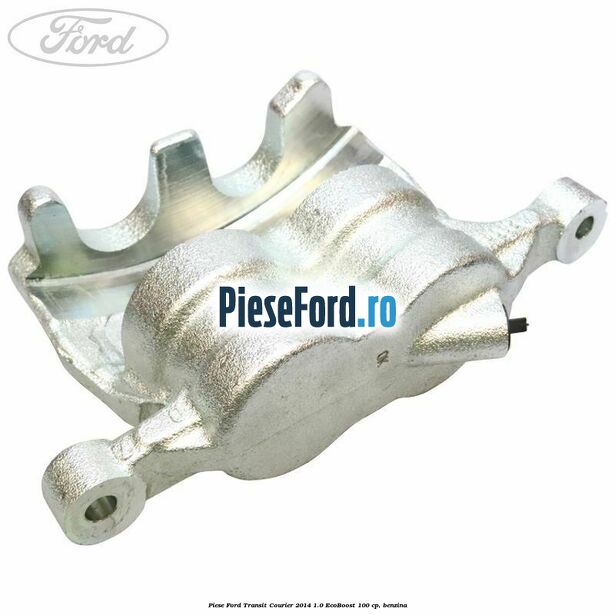 Piese Ford Transit Courier 2014 1.0 EcoBoost 100 cp, benzina