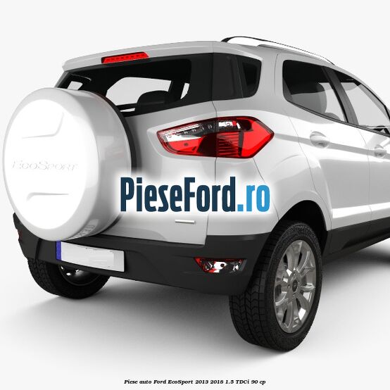 Piese auto Ford EcoSport 2013-2018 1.5 TDCi 90 cp