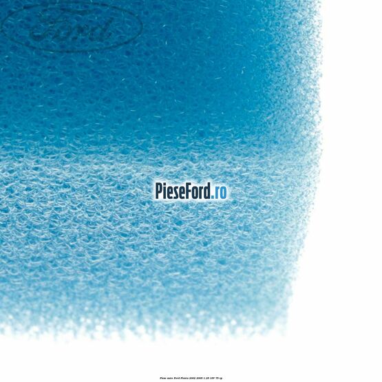 Piese auto Ford Fiesta 2002-2005 1.25 16V 75 cp