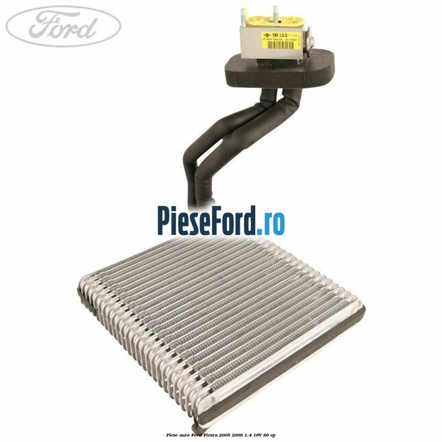 Piese auto Ford Fiesta 2005-2008 1.4 16V 80 cp
