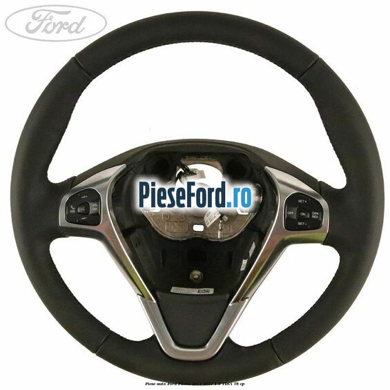Piese auto Ford Fiesta 2013-2017 1.5 TDCi 75 cp | PieseFord.ro Piese auto Ford Fiesta 2013-2017 1.5 TDCi 75 cp