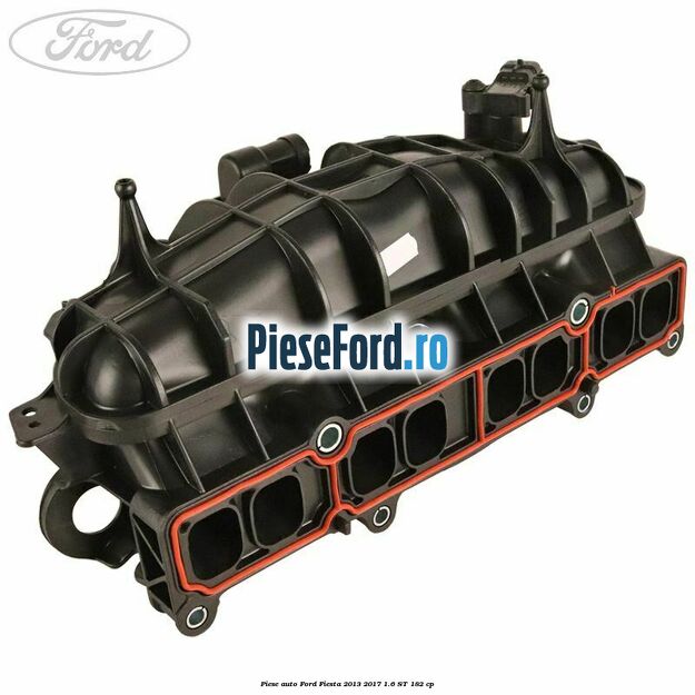 Piese auto Ford Fiesta 2013-2017 1.6 ST 182 cp