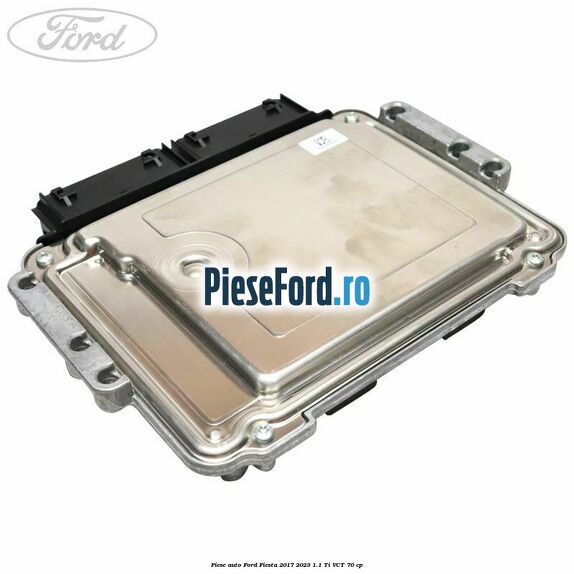 Piese auto Ford Fiesta 2017-2023 1.1 Ti-VCT 70 cp