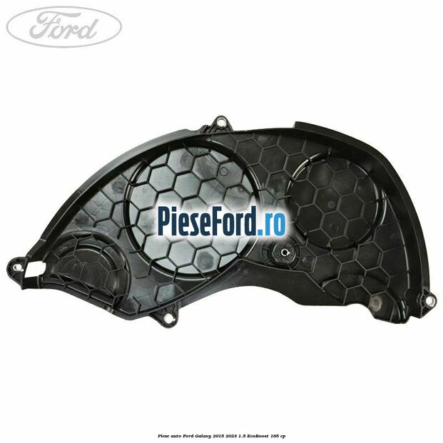 Piese auto Ford Galaxy 2015-2023 1.5 EcoBoost 165 cp | PieseFord.ro Piese auto Ford Galaxy 2015-2023 1.5 EcoBoost 165 cp