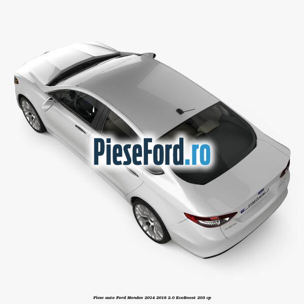Piese auto Ford Mondeo 2014-2018 2.0 EcoBoost 203 cp
