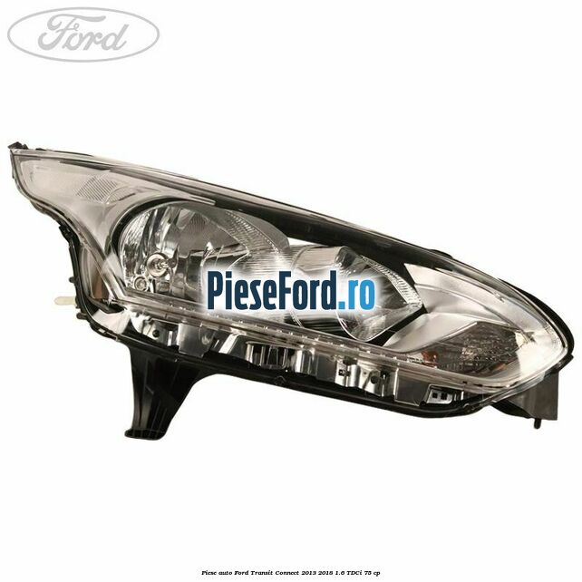 Piese auto Ford Transit Connect 2013-2018 1.6 TDCi 75 cp