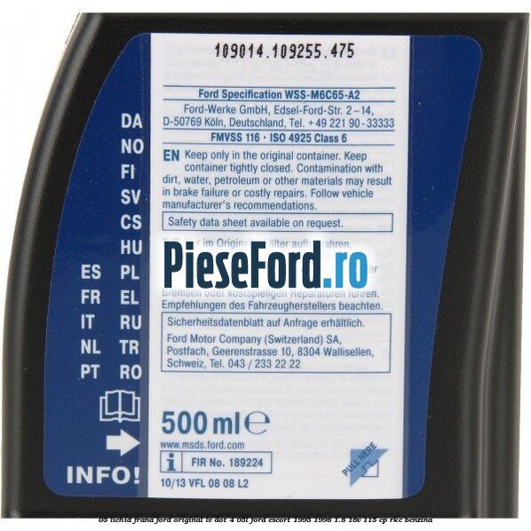 0,5 Lichid Frana Ford Original LV Dot 4 0,5L Ford Escort 1995-1998 1.8 16V 115 cp RKC benzina