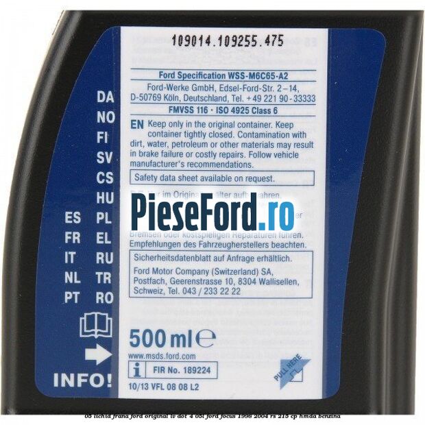 0,5 Lichid Frana Ford Original LV Dot 4 0,5L Ford Focus 1998-2004 RS 215 cp HMDA benzina