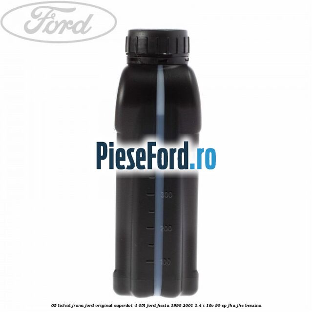 0,5 Lichid frana Ford Original SuperDot 4 0,5L Ford Fiesta 1996-2001 1.4 i 16V 90 cp FHA, FHE benzina