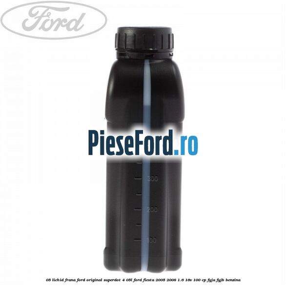 0,5 Lichid frana Ford Original SuperDot 4 0,5L Ford Fiesta 2005-2008 1.6 16V 100 cp FYJA, FYJB benzina
