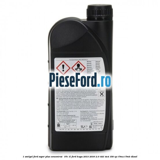 1 Antigel Ford Super Plus Concentrat -37C 1L Ford Kuga 2013-2016 2.0 TDCi 4x4 150 cp T7MA, T7MB diesel