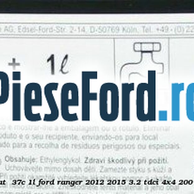 1 Antigel Ford Super Plus Concentrat -37C 1L Ford Ranger 2012-2015 3.2 TDCi 4x4 200 cp ENSA, SA2R, SA2S, SA2W, SAFA diesel