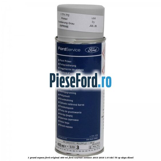 1 Grund vopsea Ford original 400 ML Ford Tourneo Connect 2013-2018 1.6 TDCi 75 cp UBGA diesel