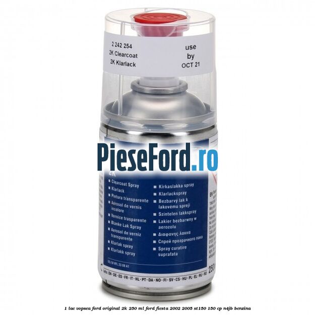 1 Lac vopsea Ford original 2K 250 ML Ford Fiesta 2002-2005 ST150 150 cp