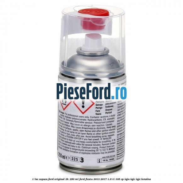 1 Lac vopsea Ford original 2K 250 ML Ford Fiesta 2013-2017 1.6 Ti 105 cp IQJA, IQJC, IQJE benzina