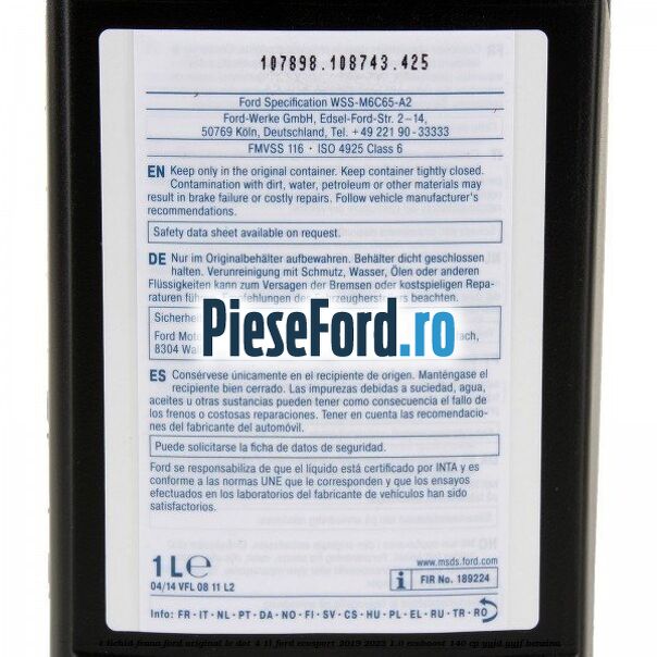 1 Lichid Frana Ford Original LV Dot 4 1L Ford EcoSport 2019-2023 1.0 EcoBoost 140 cp YYJD, YYJF benzina