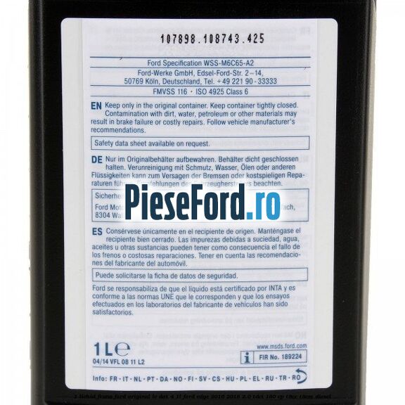 1 Lichid Frana Ford Original LV Dot 4 1L Ford Edge 2016-2018 2.0 TDCi 180 cp T8CC, T8CM diesel