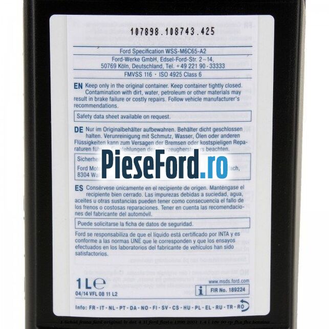 1 Lichid Frana Ford Original LV Dot 4 1L Ford Fiesta 1996-2001 1.4 i 16V 90 cp FHA, FHE benzina