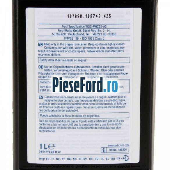 1 Lichid Frana Ford Original LV Dot 4 1L Ford Fiesta 2002-2005 1.25 16V 75 cp FUJA, FUJB benzina