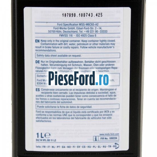 1 Lichid Frana Ford Original LV Dot 4 1L Ford Focus Active 2019-2023 1.0 EcoBoost 101 cp 1 Lichid Frana Ford Original LV Dot 4 1L Ford Focus Active 2019-2023 1.0 EcoBoost 101 cp B3DA benzina