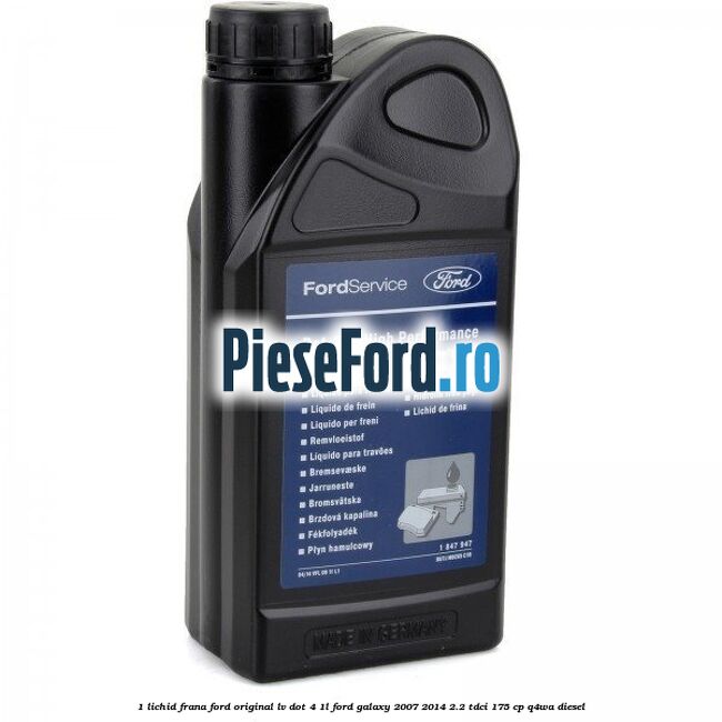 1 Lichid Frana Ford Original LV Dot 4 1L Ford Galaxy 2007-2014 2.2 TDCi 175 cp 1 Lichid Frana Ford Original LV Dot 4 1L Ford Galaxy 2007-2014 2.2 TDCi 175 cp Q4WA diesel