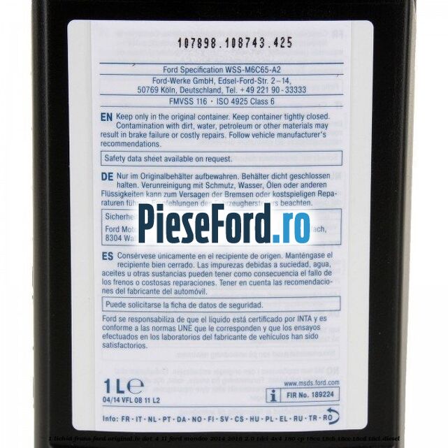 1 Lichid Frana Ford Original LV Dot 4 1L Ford Mondeo 2014-2018 2.0 TDCi 4x4 180 cp T8CA, T8CB, T8CC, T8CD, T8CL diesel