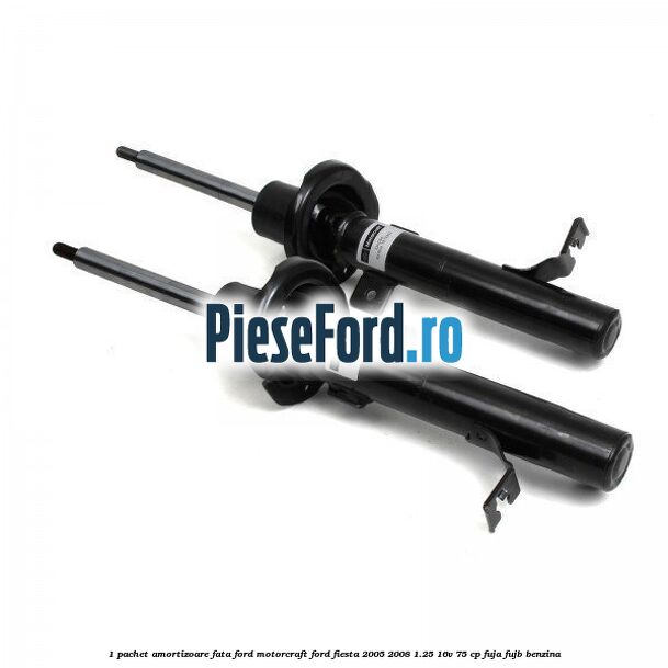 1 Pachet amortizoare fata Ford Motorcraft Ford Fiesta 2005-2008 1.25 16V 75 cp FUJA, FUJB benzina