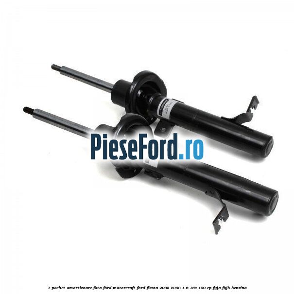 1 Pachet amortizoare fata Ford Motorcraft Ford Fiesta 2005-2008 1.6 16V 100 cp FYJA, FYJB benzina