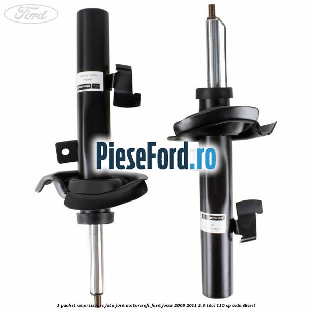 1 Pachet amortizoare fata Ford Motorcraft Ford Focus 2008-2011 2.0 TDCi 110 cp 1 Pachet amortizoare fata Ford Motorcraft Ford Focus 2008-2011 2.0 TDCi 110 cp IXDA diesel