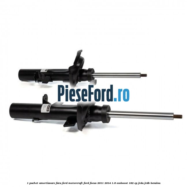 1 Pachet amortizoare fata Ford Motorcraft Ford Focus 2011-2014 1.6 EcoBoost 182 cp 1 Pachet amortizoare fata Ford Motorcraft Ford Focus 2011-2014 1.6 EcoBoost 182 cp JTDA, JTDB benzina