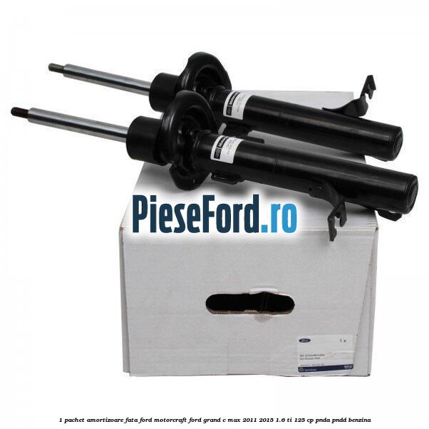 1 Pachet amortizoare fata Ford Motorcraft Ford Grand C-Max 2011-2015 1.6 Ti 125 cp PNDA, PNDD benzina