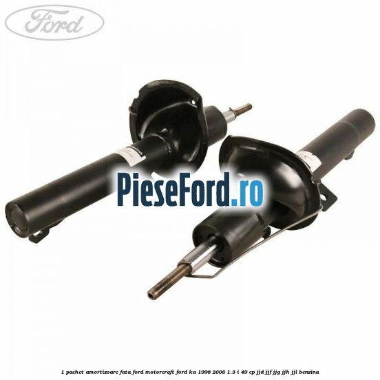 1 Pachet amortizoare fata Ford Motorcraft Ford Ka 1996-2008 1.3 i 49 cp