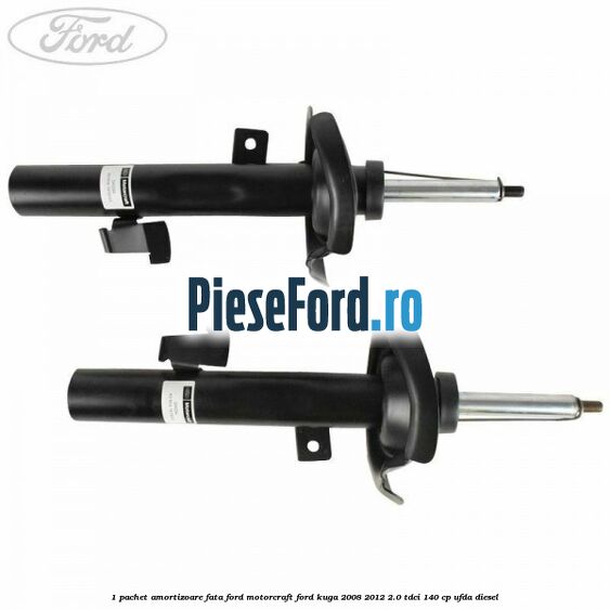 1 Pachet amortizoare fata Ford Motorcraft Ford Kuga 2008-2012 2.0 TDCI 140 cp 1 Pachet amortizoare fata Ford Motorcraft Ford Kuga 2008-2012 2.0 TDCI 140 cp UFDA diesel