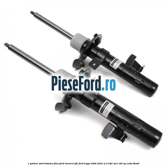 1 Pachet amortizoare fata Ford Motorcraft Ford Kuga 2008-2012 2.0 TDCI 4x4 163 cp TXDA diesel