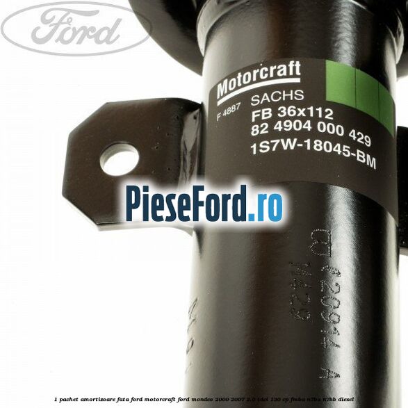 1 Pachet amortizoare fata Ford Motorcraft Ford Mondeo 2000-2007 2.0 TDCi 130 cp FMBA, N7BA, N7BB diesel