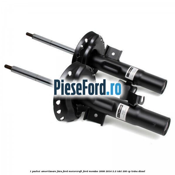 1 Pachet amortizoare fata Ford Motorcraft Ford Mondeo 2008-2014 2.2 TDCi 200 cp KNBA diesel