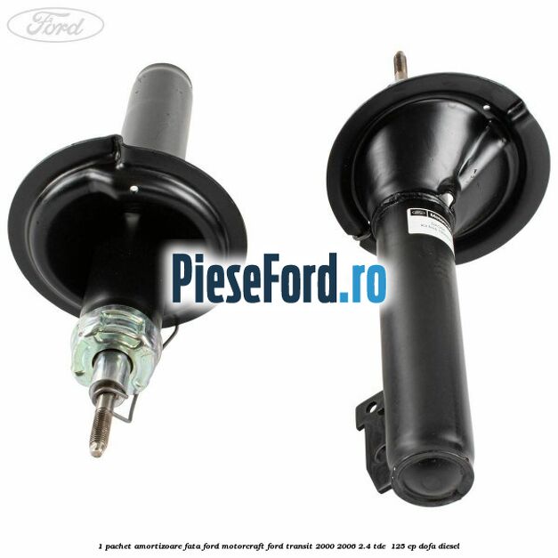 1 Pachet amortizoare fata Ford Motorcraft Ford Transit 2000-2006 2.4 TDE  125 cp DOFA diesel