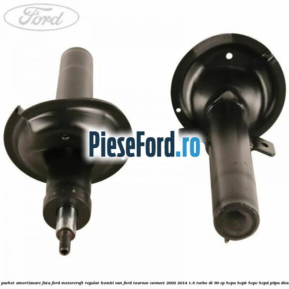 1 Pachet amortizoare fata Ford Motorcraft regular kombi van Ford Tourneo Connect 2002-2014 1.8 Turbo Di 90 cp 1 Pachet amortizoare fata Ford Motorcraft regular kombi van Ford Tourneo Connect 2002-2014 1.8 Turbo Di 90 cp HCPA, HCPB, HCPC, HCPD, P9PA diesel