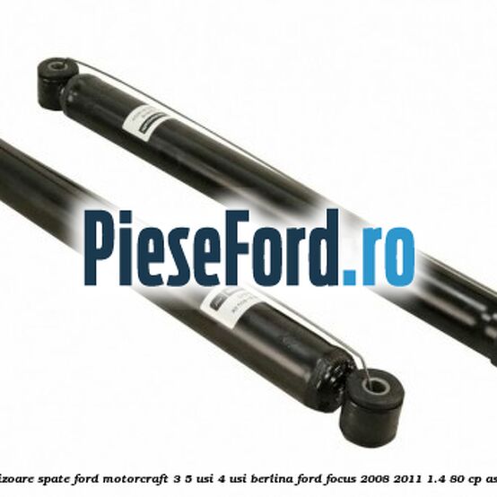 1 Pachet amortizoare spate Ford Motorcraft 3/5 usi 4 usi berlina Ford Focus 2008-2011 1.4 80 cp ASDA, ASDB benzina