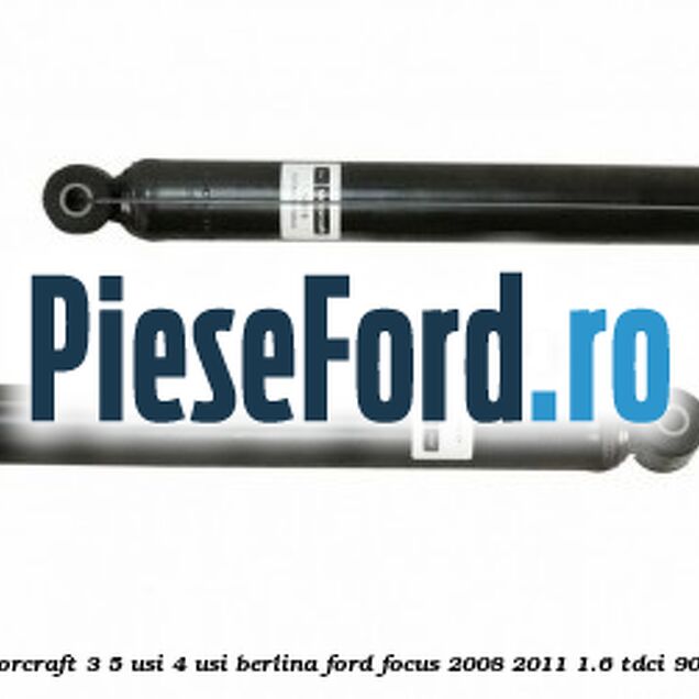 1 Pachet amortizoare spate Ford Motorcraft 3/5 usi 4 usi berlina Ford Focus 2008-2011 1.6 TDCi 90 cp GPDA, GPDB, GPDC, HHDA, HHDB diesel