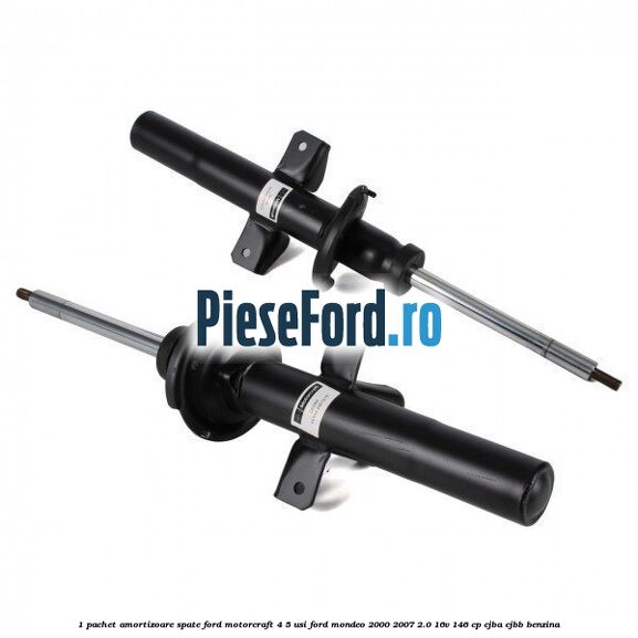 1 Pachet amortizoare spate Ford Motorcraft 4/5 usi Ford Mondeo 2000-2007 2.0 16V 146 cp CJBA, CJBB benzina