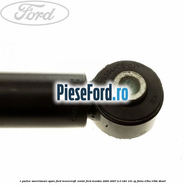 1 Pachet amortizoare spate Ford Motorcraft combi Ford Mondeo 2000-2007 2.0 TDCi 131 cp FMBA, N7BA, N7BB diesel