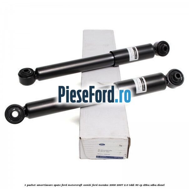 1 Pachet amortizoare spate Ford Motorcraft combi Ford Mondeo 2000-2007 2.0 TDDI 90 cp