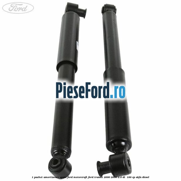 1 Pachet amortizoare spate Ford Motorcraft Ford Transit 2000-2006 2.0 DI  100 cp ABFA diesel
