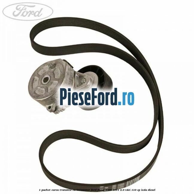 1 Pachet curea transmie cu intinzator Ford Focus 2008-2011 2.0 TDCi 110 cp 1 Pachet curea transmie cu intinzator Ford Focus 2008-2011 2.0 TDCi 110 cp IXDA diesel