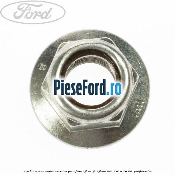 1 Pachet rulment sarcina amortizor punte fata cu flansa Ford Fiesta 2002-2005 ST150 150 cp N4JB benzina