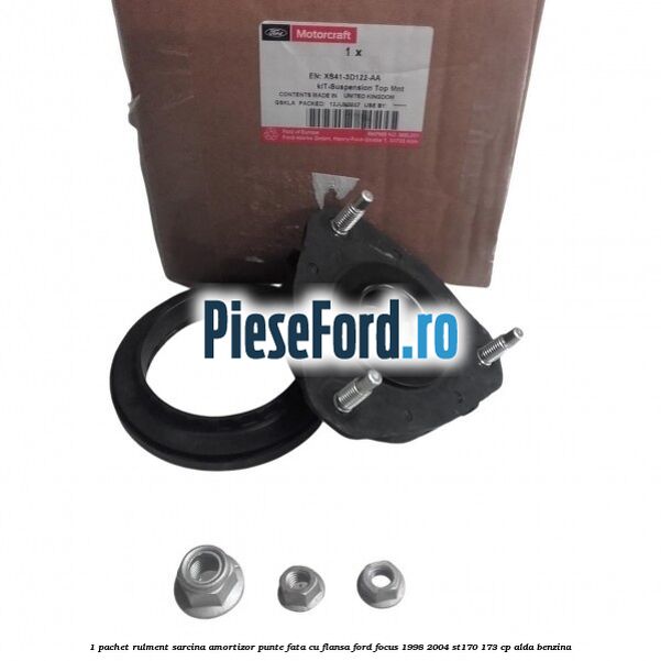1 Pachet rulment sarcina amortizor punte fata cu flansa Ford Focus 1998-2004 ST170 173 cp